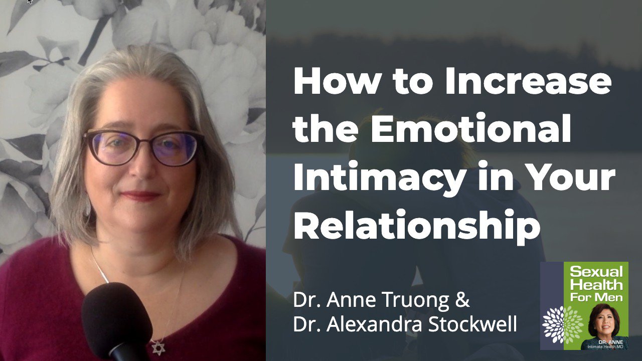 Emotional intimacy with Dr. Alexandra Stockwell