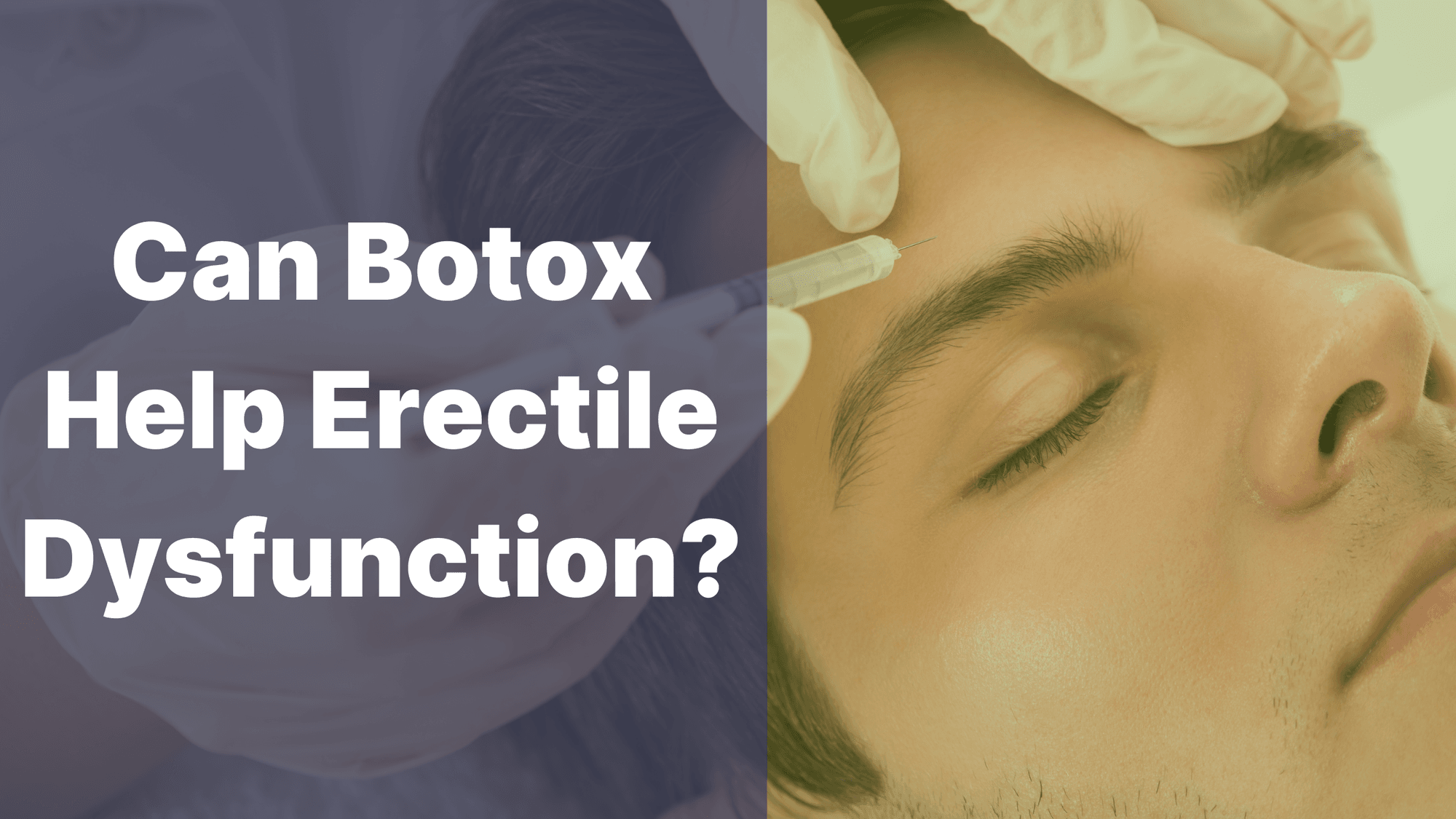 Can Botox Help Erectile Dysfunction cover