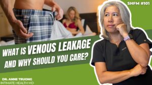 What is Venous Leakage and Why Should You CARE