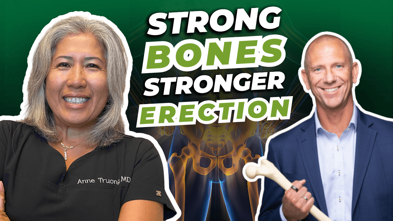 Bone Health & Erections | What Every Man Needs to Know